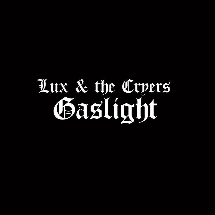 Lux & the Cryers's avatar image