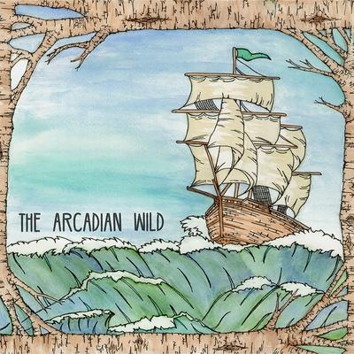 If You're the Coffee By The Arcadian Wild's cover