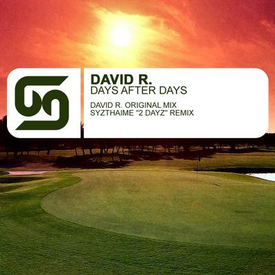 Days After Days (Original Mix) By David R.'s cover