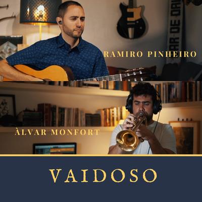 Vaidoso By Ramiro Pinheiro, Àlvar Monfort's cover