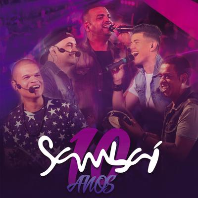 Sambaí 10 Anos (Ao Vivo)'s cover