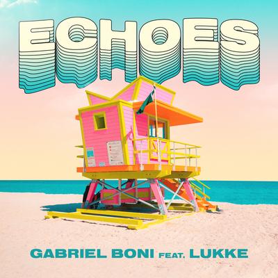 Echoes By Lukke, Gabriel Boni's cover