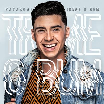 Treme o Bum By Papazoni's cover