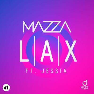 LAX (feat. JESSIA) (Klaas Extended Remix) By Klaas, Mazza, Jessia's cover