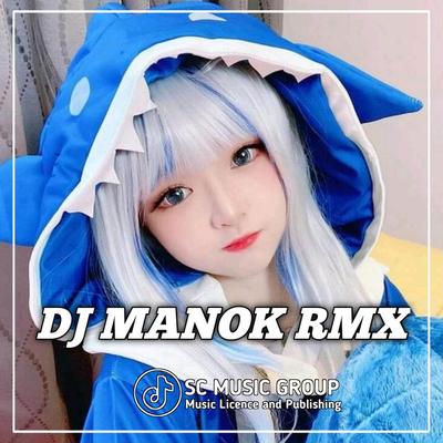 DJ Manok Rmx's cover