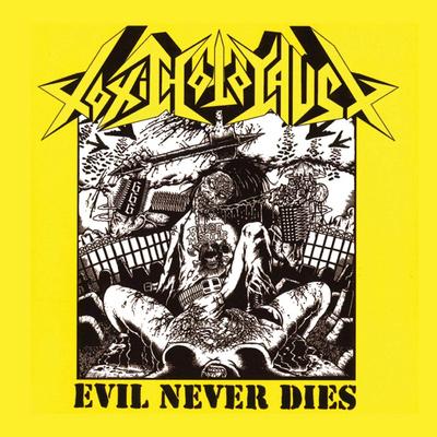 Evil Never Dies By Toxic Holocaust's cover