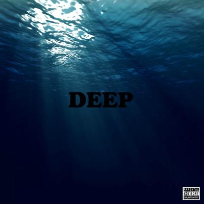 Deep By KSmoothYG, Sage The Gemini, TYLOR's cover