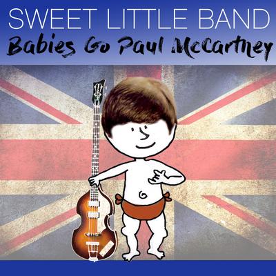 Babies Go Paul Mccartney's cover