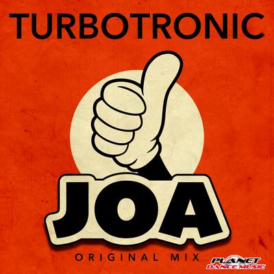 JOA (Original Mix) By Turbotronic's cover