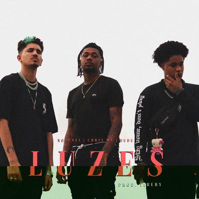 Luzes By Noventa, Chris MC, Dudu's cover