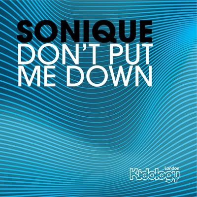 Don't Put Me Down (Mark Wilkinson Mix) By Sonique, Mark Wilkinson's cover