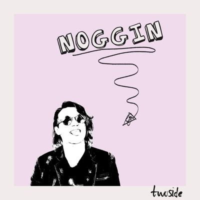 Noggin's cover