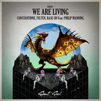 We Are Living By Felten, Constantinne, Base On, Philip Manning's cover