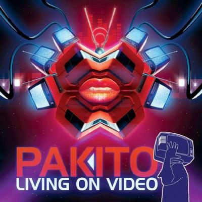 Living on Video (Radio Edit) By Pakito's cover