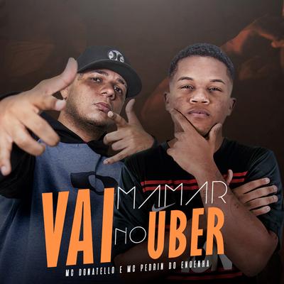 Vai Mamar no Uber's cover