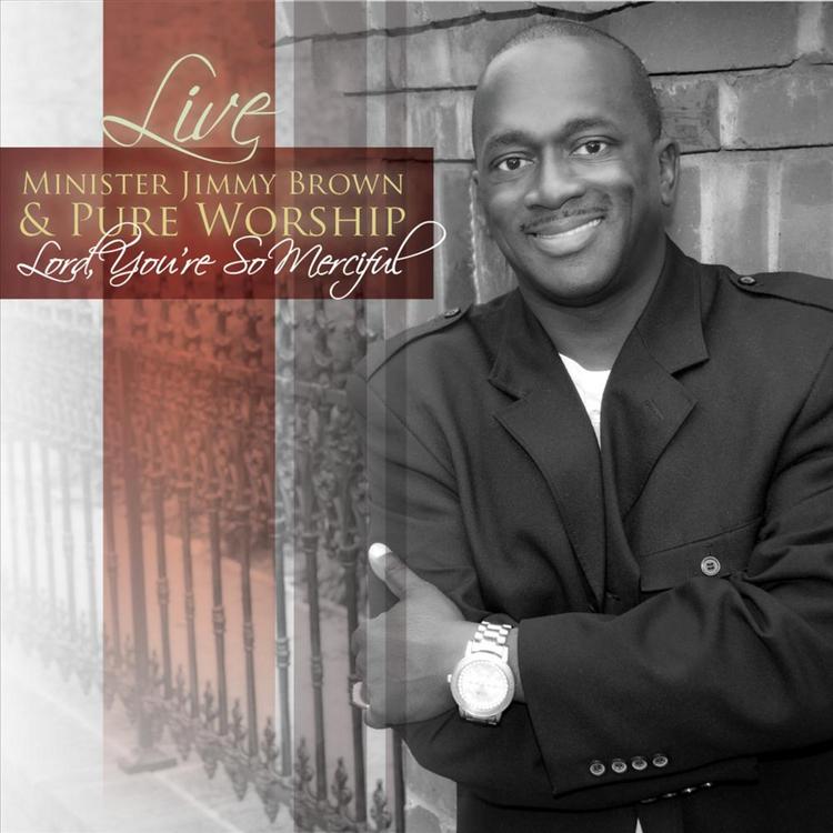 Minister Jimmy Brown & Pure Worship Live's avatar image