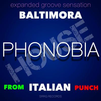 Phonobia (Expanded Groove Sensation from Italian Punch)'s cover