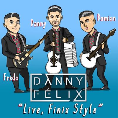 Live, Finix Style's cover