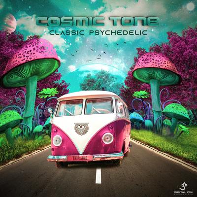 Classic Psychedelic (Original) By Cosmic Tone's cover