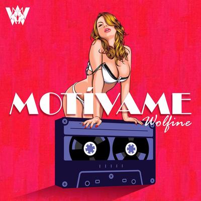 Motívame By Wolfine's cover