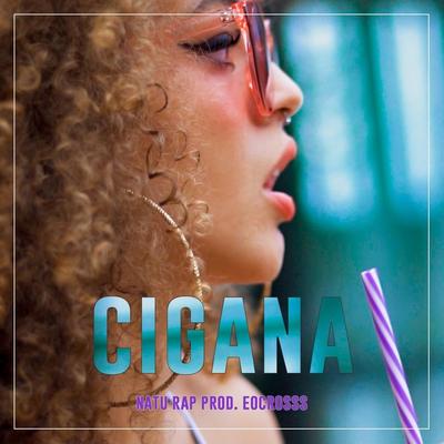 Cigana By Natu Rap's cover