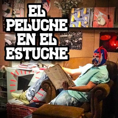 El Paso del Peluche's cover