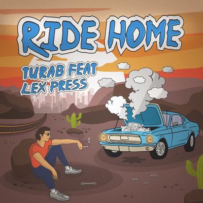 Ride Home By Turab, Lex Press's cover