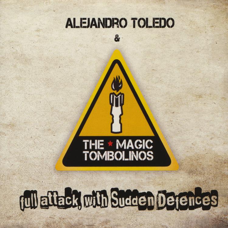 Alejandro Toledo and the Magic Tombolinos's avatar image