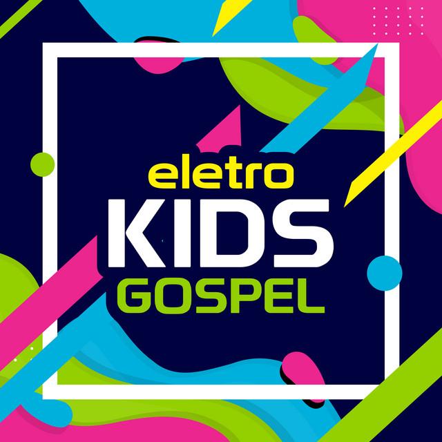 Eletro Kids Gospel's avatar image