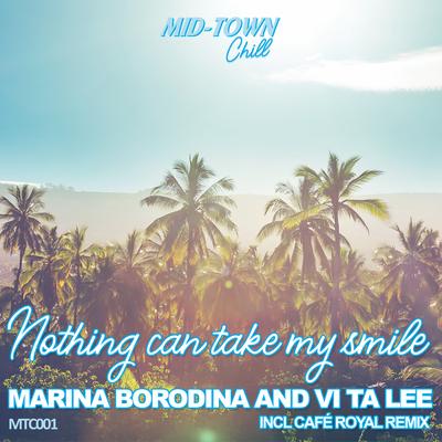 Nothing Can Take My Smile (Original Mix)'s cover