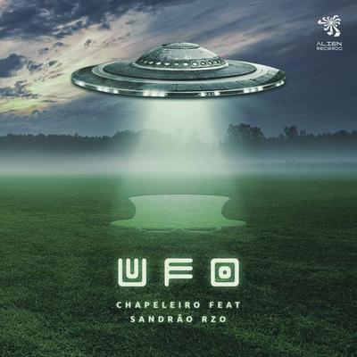 UFO (Original Mix) By R-zo, Chapeleiro's cover