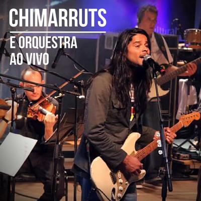 Chimarruts e Orquestra ao Vivo's cover