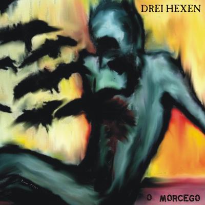 O Morcego By Drei Hexen's cover