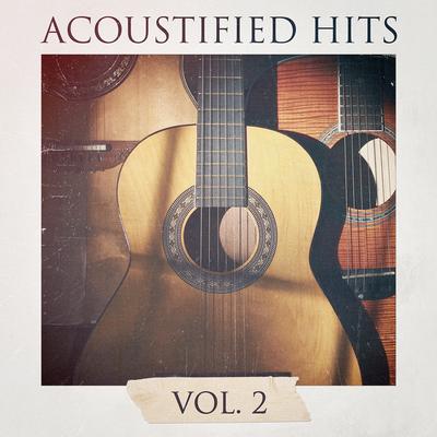 Acoustified Hits, Vol. 2's cover