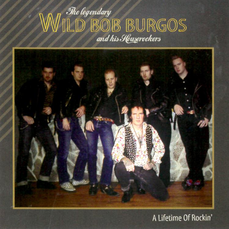 Wild Bob Burgos & His Houserockers's avatar image