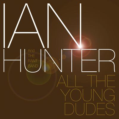 Ian Hunter and the Rant Band's cover