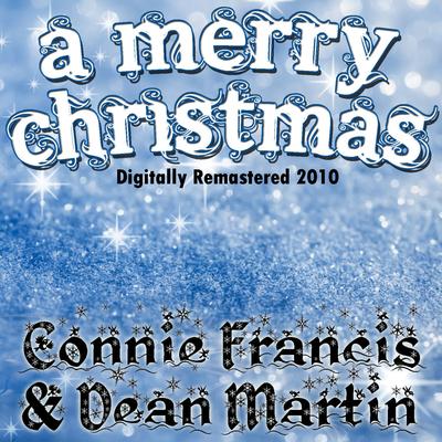 A Merry Christmas - Connie & Dean Digitally Remastered 2010's cover