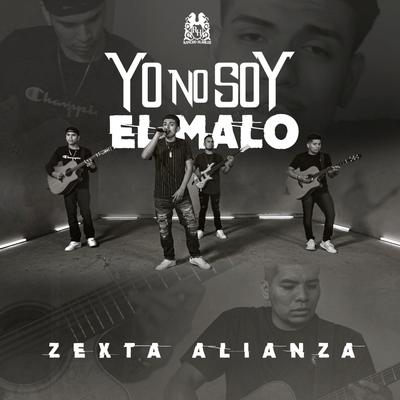 Yo No Soy El Malo's cover