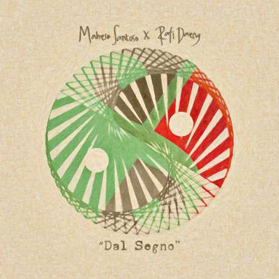 Dal Segno By Mahesa Santoso, Rafi Daeng, Rafi Sudirman's cover