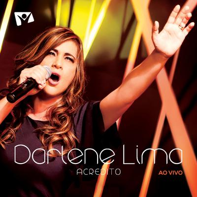 Acredito (Ao Vivo) By Darlene Lima's cover