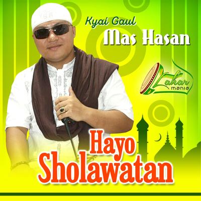 Hayo Sholawatan's cover