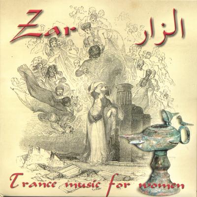 Zar - Trance Music for Women's cover