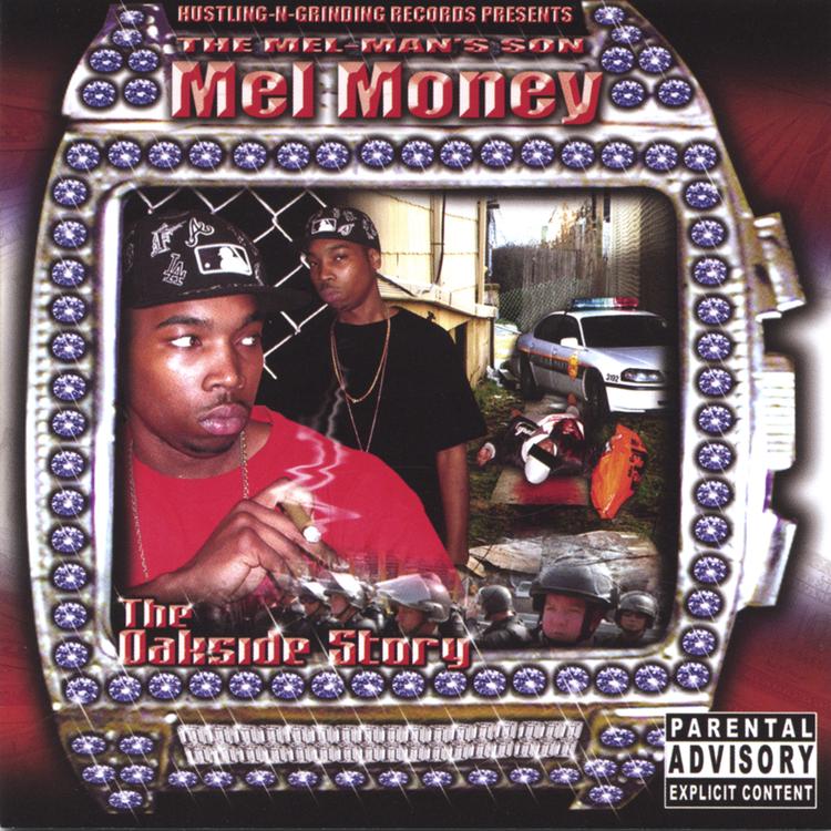 Mel Money "presented By Bun & Hustling N Grinding Records"'s avatar image