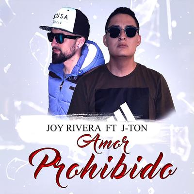 Amor Prohibido (feat. J-Ton)'s cover