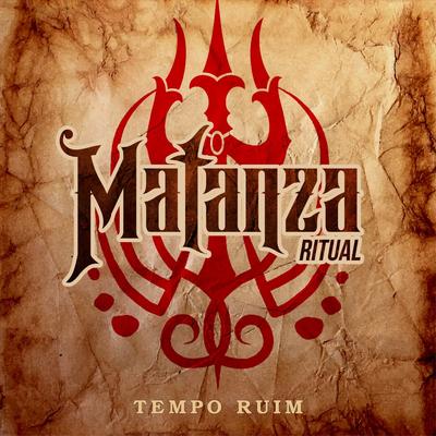 Tempo Ruim By Matanza Ritual's cover