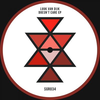 Doesn't Care (Original Mix) By Luuk Van Dijk's cover