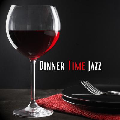 Dinner Time Jazz's cover