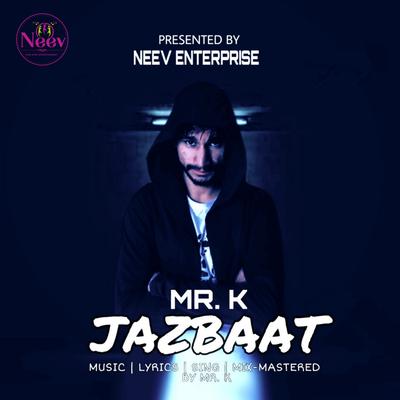 Jazbaat (feat. Mr. K)'s cover