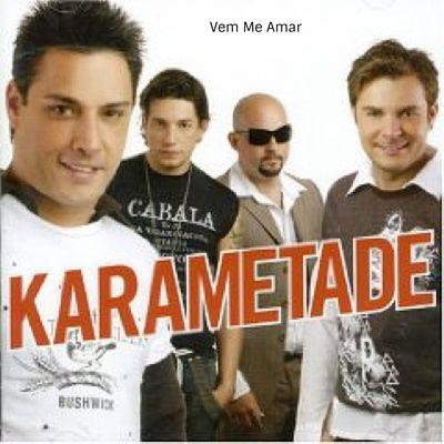 Vem Me Amar By Karametade's cover
