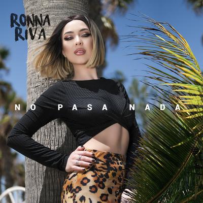 No Pasa Nada By Ronna Riva's cover